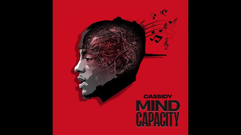 Cassidy – Mind Capacity