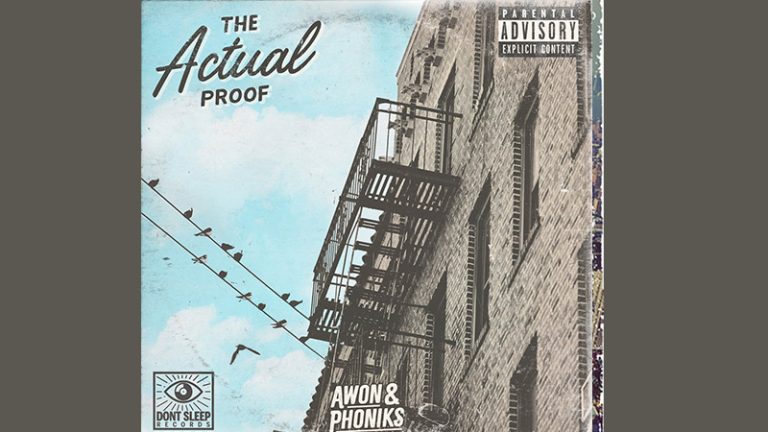 Awon & Phoniks – The Actual Proof - New hip hop album from Awon ...