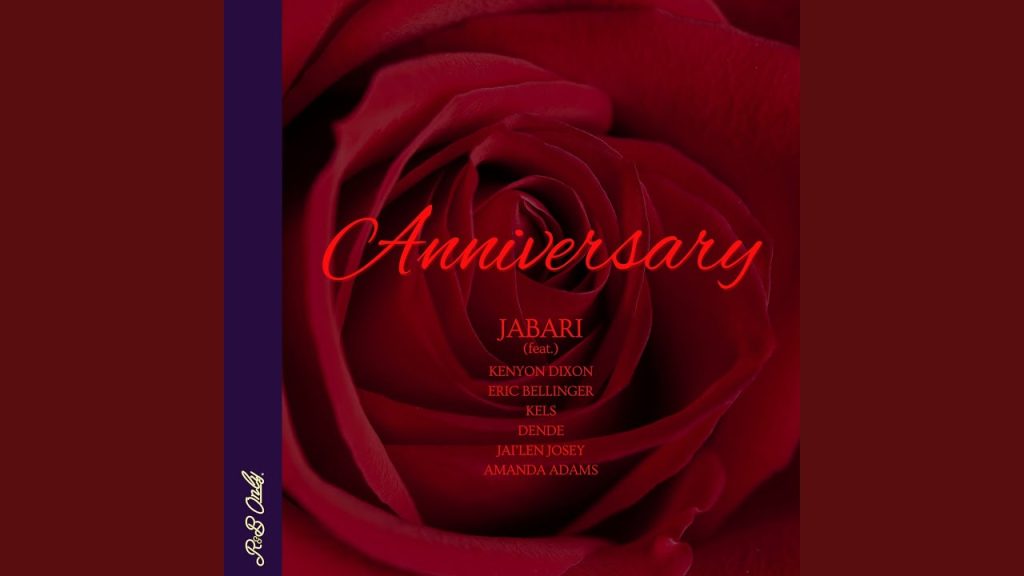 Jabari – Anniversary (A Cappella) with Eric Bellinger, Kenyon Dixon, KELS, Dende, Jai’Len Josey, Amanda Adams