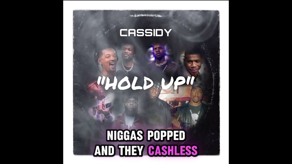 Cassidy – HOLD UP