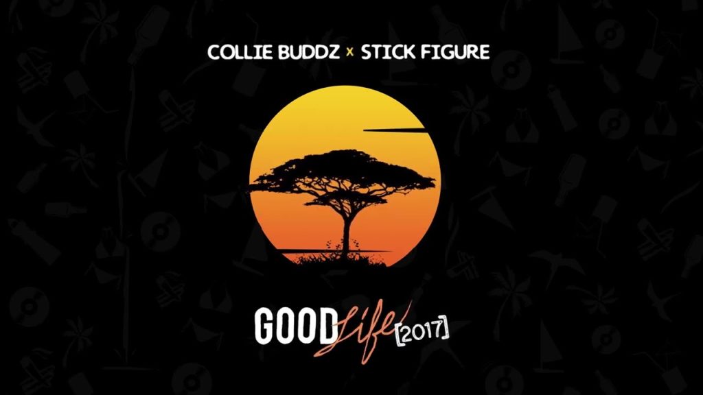 Collie Buddz & Stick Figure (recovered lost song from 2017) – “Good Life”