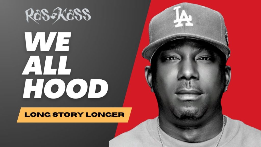 Ras Kass & Long Story Longer – ‘We All Hood’ ft Speech