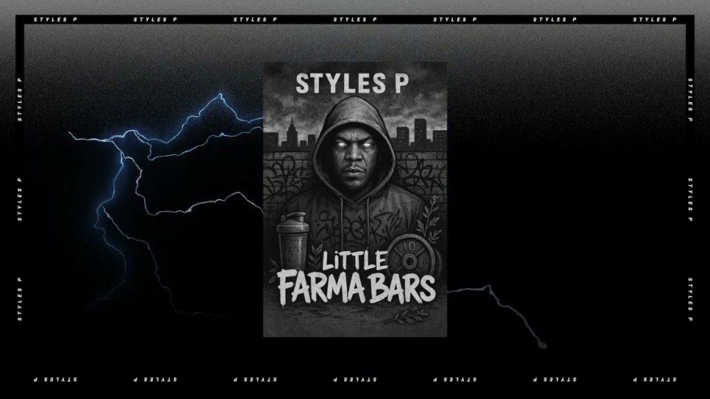 Styles P – Little Farma Bars Freestyle