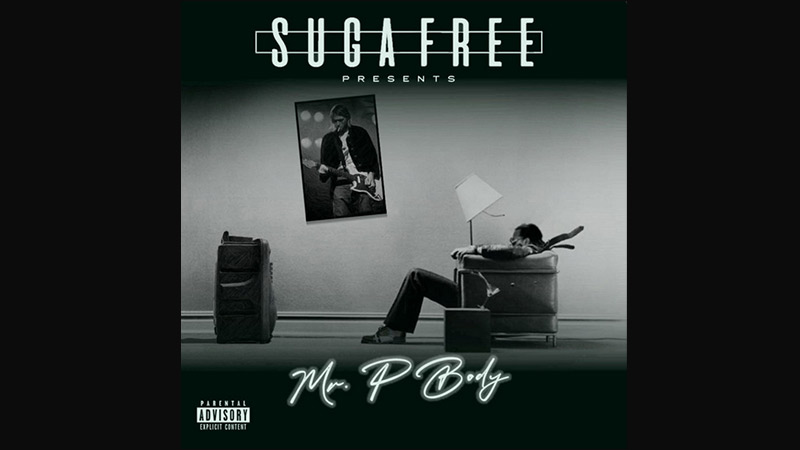 Sugafree – ‘Mr. P Body’ album ft Daz Dillinger, DJ Quik, Hi-C, Too Short, Snoop Dogg & more.