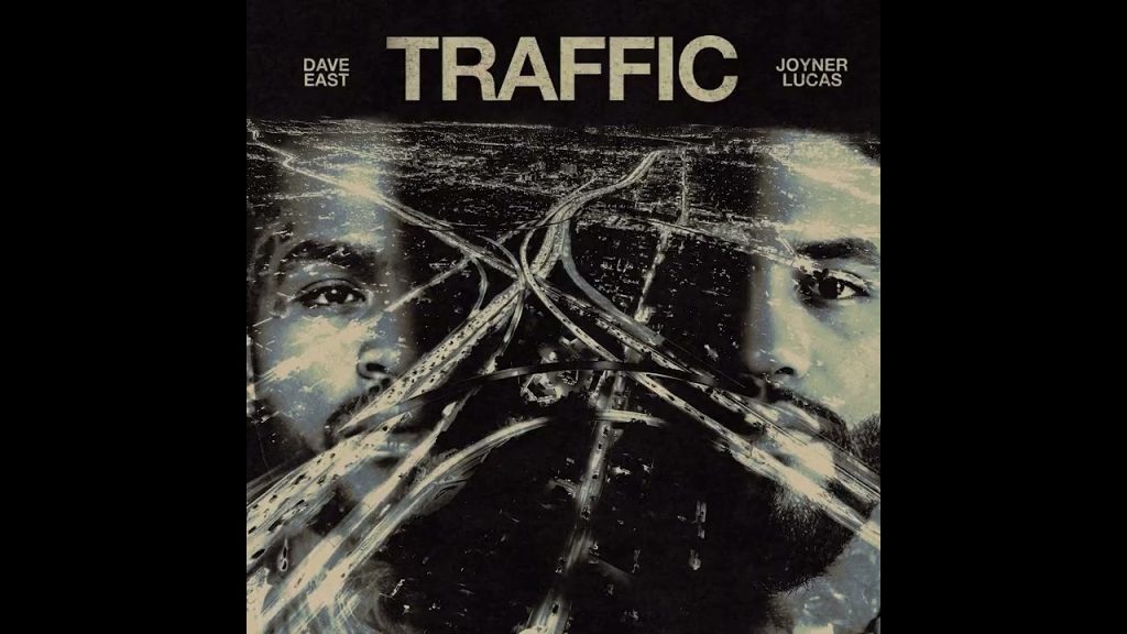 Joyner Lucas – ‘Traffic’ ft Dave East