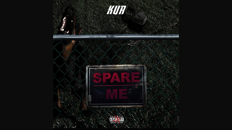 KUR – ‘Spare Me’ album - New hip hop from KUR - 'Spare Me' album.