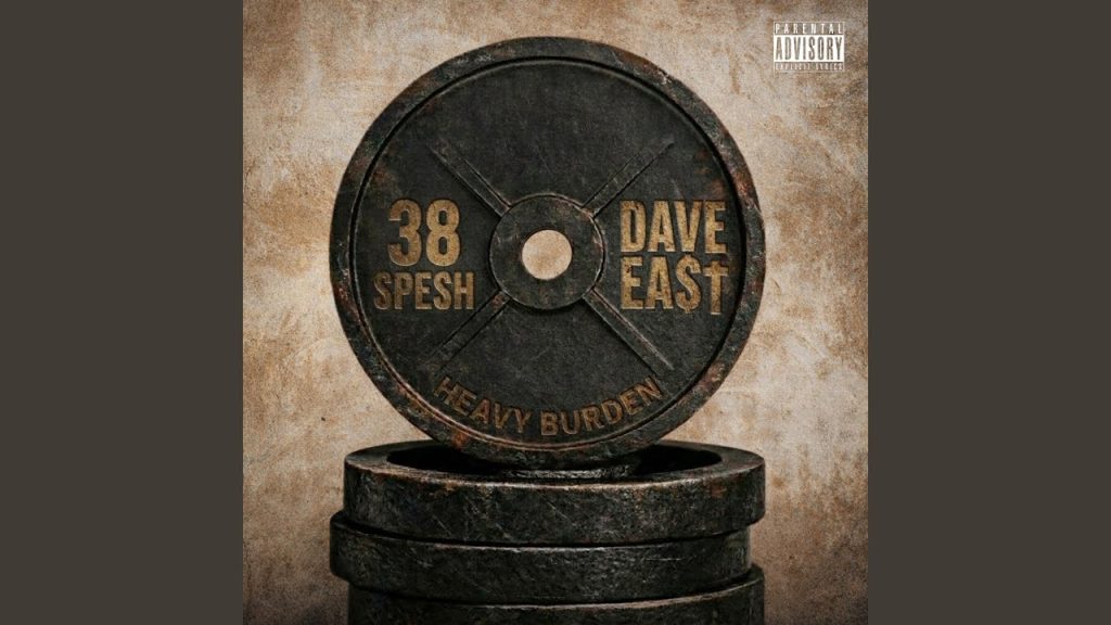 38 Spesh Ft. Dave East – “Heavy Burden” 38 Spesh Ft. Dave East – “Heavy Burden”