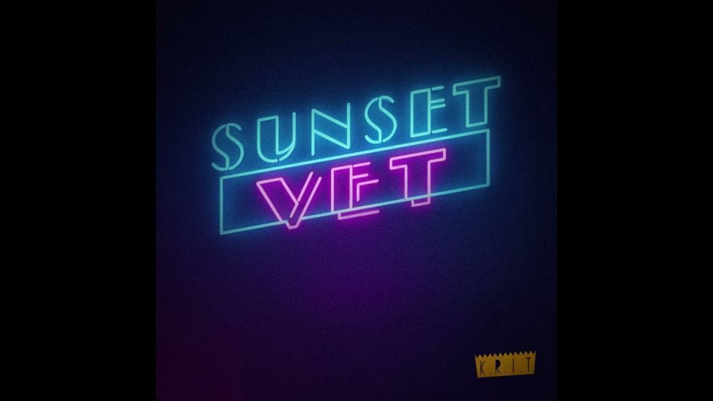 Big K.R.I.T. – ‘Sunset Vet’ Big K.R.I.T. – ‘Sunset Vet’