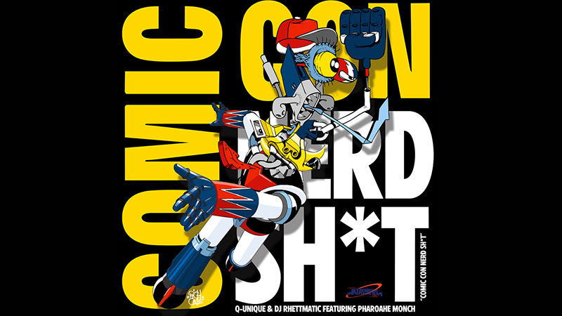 Q-Unique & DJ Rhettmatic – ‘Comic Con Nerd Sh*t’ ft. Pharoahe Monch