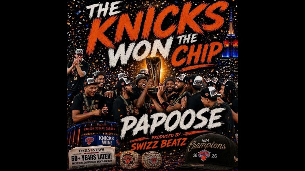 Papoose – “Knicks Won The Chip” Produced by Swizz Beatz Papoose – “Knicks Won The Chip” Produced by Swizz Beatz