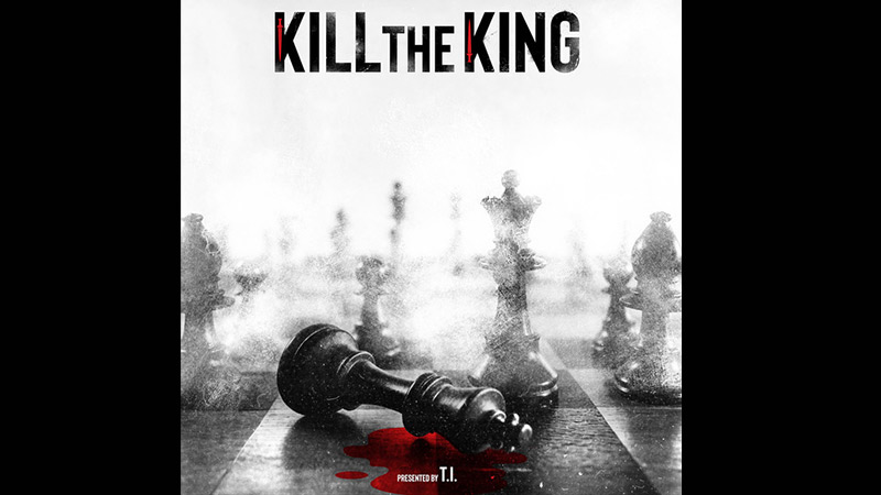 T.I. – ‘Kill the King’ album T.I. – ‘Kill the King’ album