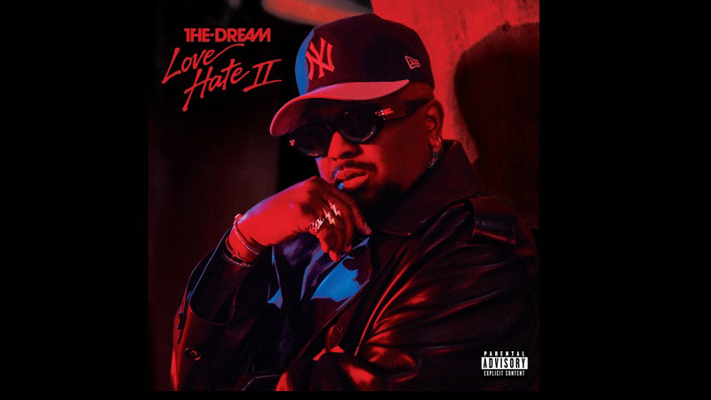 THE-DREAM ‘Love/Hate II’ album