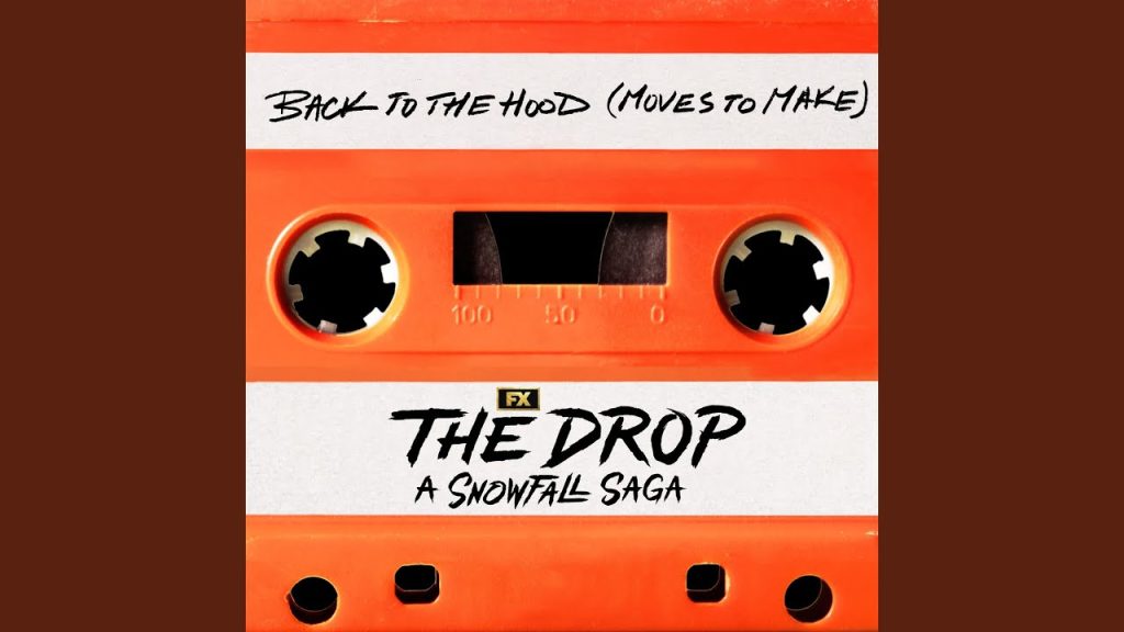 Buddy – ‘Back to the Hood’ (Moves to Make)- The Drop FX Buddy – ‘Back to the Hood’ (Moves to Make)- The Drop FX