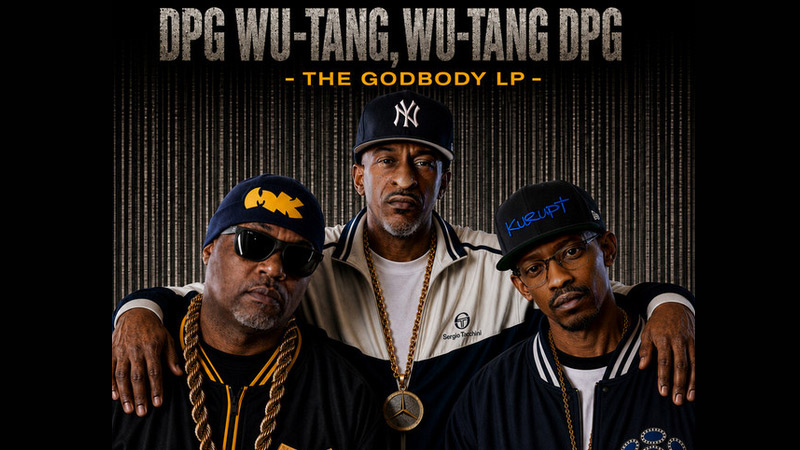 Rakim, Kurupt & Masta Killa – ‘DPG WU-TANG, WU-TANG DPG -THE GODBODY LP’