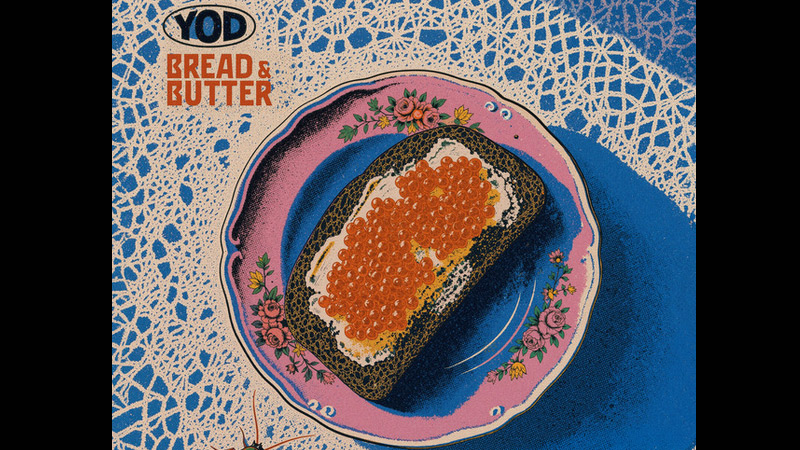Your Old Droog – ‘Bread & Butter’ album