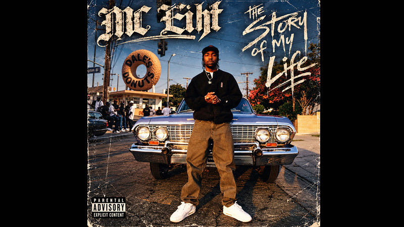 MC Eiht – ‘The Story of My Life’ album