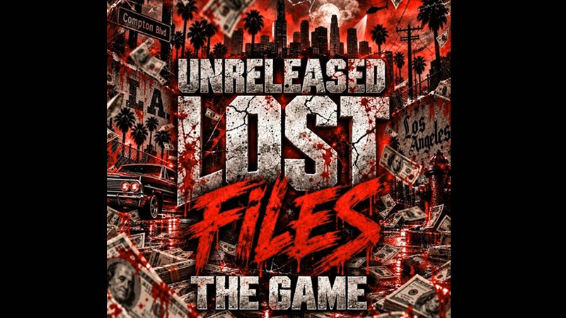 The Game – ‘Unreleased Files’ album The Game – ‘Unreleased Files’ album